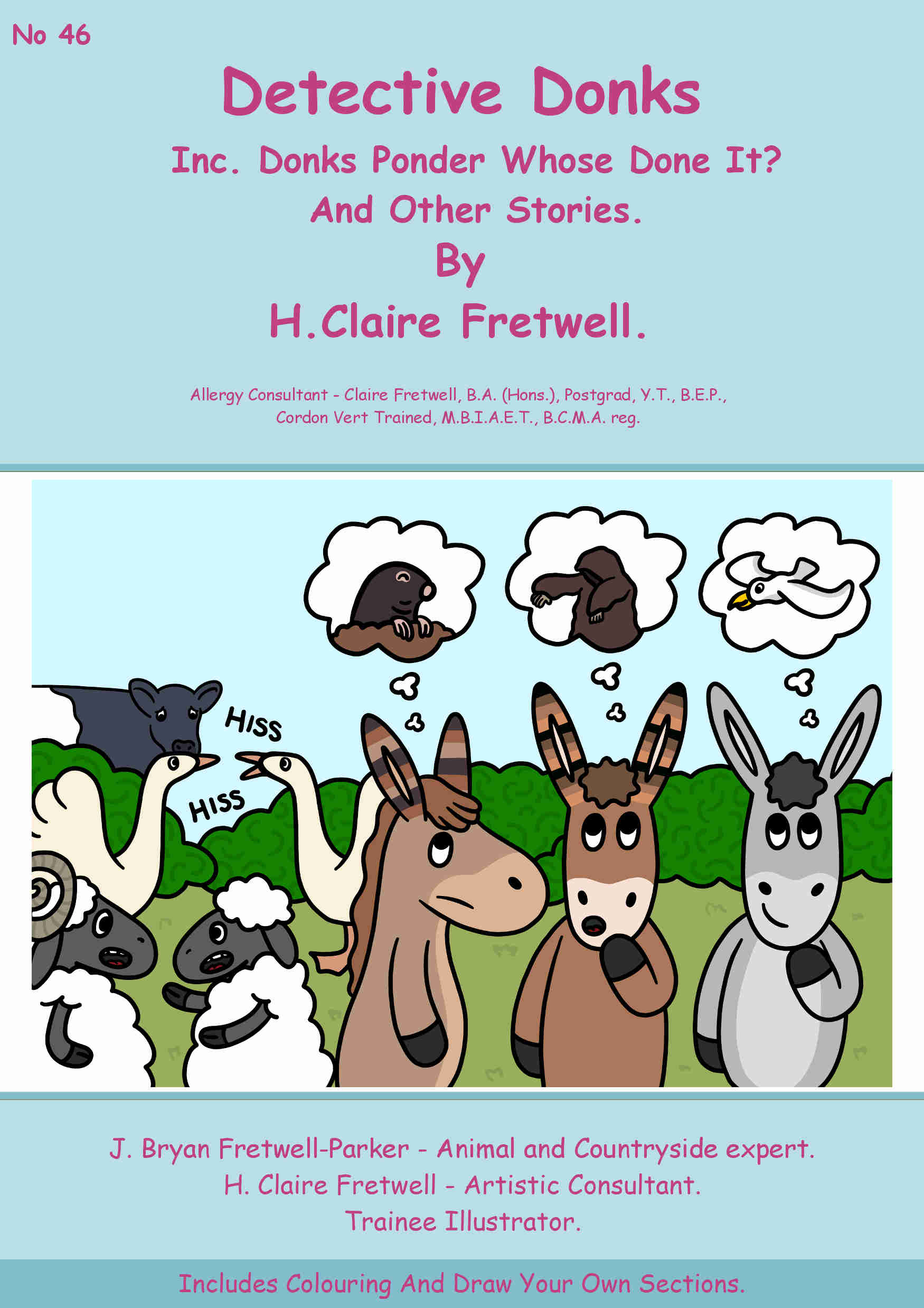 Detective Donks - Including Donks Ponder Who's Done It? #46